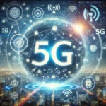 5G Technology: Revolutionizing Connectivity and Communication